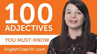 100 Adjectives Every English Beginner MustKnow [upl. by Ahtreb]