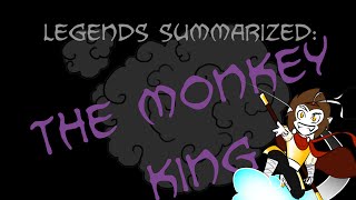 Legends Summarized The Monkey King Journey To The West Part 1 [upl. by Seamus]