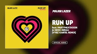 Major Lazer  Run Up feat PARTYNEXTDOOR amp Nicki Minaj Vybz Kartel Remix Official Audio [upl. by Newhall969]