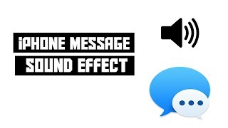 iPhone Message Sound Effects [upl. by Maples238]