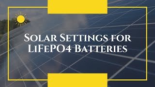 How to Program a MPPT Solar Charge Controller for Lithium Batteries  LiFePO4 [upl. by Natek458]