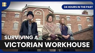 Victorian Workhouse  24 Hours in the Past  S01 EP04  Reality TV [upl. by Newby]