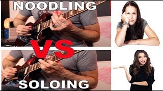 NOODLING VS SOLOING [upl. by Valoniah]