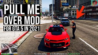 REAL LIFE TRAFFIC VIOLATIONS MOD IN GTA 5  Overview and tutorial for the Pull Me Over Mod  PC MOD [upl. by Ramirol]