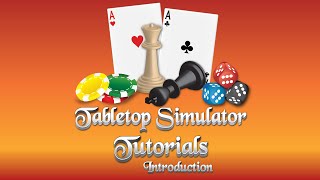 Tabletop Simulator Tutorial Series Part 00 Introduction [upl. by Anneg271]