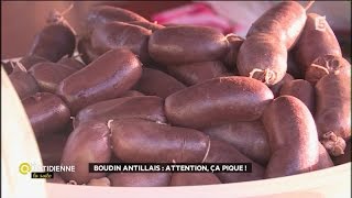 Boudin antillais  attention ça pique [upl. by Adekahs]