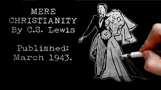 Christian Marriage by CS Lewis Doodle BBC Talk 14a Mere Christianity Bk 3 Chapter 6 [upl. by Nauwtna]