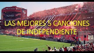 LAS MEJORES 5 CANCIONES DE INDEPENDIENTE [upl. by Repotsirhc]