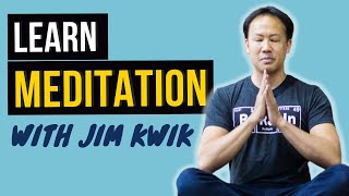 Learn About Meditation  Jim Kwik [upl. by Grubb]