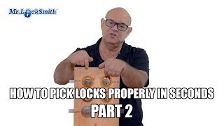 How To Pick Locks Properly In Seconds Part 2  Mr Locksmith™ [upl. by Galasyn]