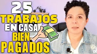 25 TRABAJOS PARA HACER EN CASA BIEN PAGADOS [upl. by Aisereht]