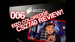 006 EIZO ColorEdge CS2740 Review  The elegant 4K monitor for every creator [upl. by Evangelin686]