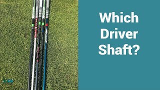 Choosing a new shaft for my Driver [upl. by Ordnaxela676]