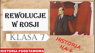 Rewolucje w Rosji  Historia podstawowa  Klasa 7 [upl. by Latoya]