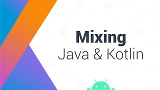 Mixing Java amp Kotlin in a Single Project  Android Studio Tutorial [upl. by Ayifas971]