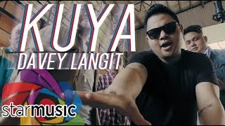 Kuya  Davey Langit Music Video [upl. by Vaclav375]