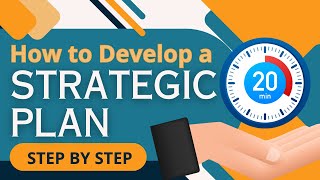 How to Develop a Strategic Plan  Step by Step Guide You Can Follow [upl. by Stock410]