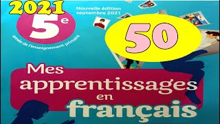 Mes apprentissages en francais 5 page 50 [upl. by Adnarahs117]