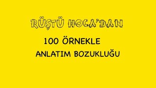 94 100 Örnekle Anlatım Bozukluğu [upl. by Leibrag868]