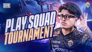 PLAY SQUAD TOURNAMENT  JONATHAN IS BACK  BGMI [upl. by Medrek554]