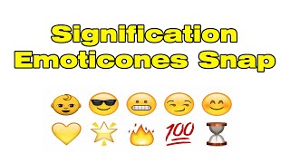 Signification des emoji et smily snapchat signification emoticone snap [upl. by Enyak]