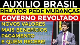 AUXÍLIO BRASIL Relator enlouquece o Governo ao apresentar mudanças [upl. by Arlon]