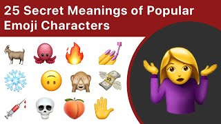 25 Secret Meanings Of Popular Emoji [upl. by Valentin423]