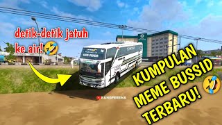 KOMPILASI MEME BUSSID BULAN JUNI🤣🤙 [upl. by Ykcaj579]