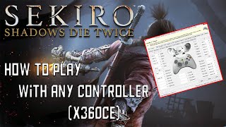 Sekiro  Shadows Die Twice  How to Use Any Controller Sekiro Controller Fix PC [upl. by Adierf944]