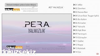 Pera  Yalnızlık Lyric Video [upl. by Rollie]