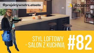 Styl loftowy  salon z kuchnią  inspiracje [upl. by Eemyaj]