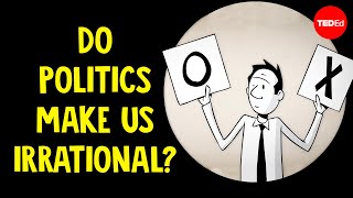 Do politics make us irrational  Jay Van Bavel [upl. by Artemed331]