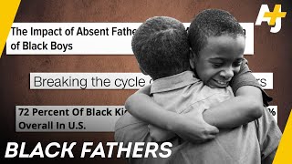 The Myth Of The Absent Black Father AJ [upl. by Kcirde]