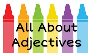 All About Adjectives English Grammar for Kids  FreeSchool [upl. by Ahsein]