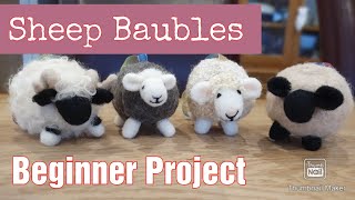 Beginner Needle Felting  Sheep Baubles  Needle Felting Animals  Easy Needle Felting Tutorial [upl. by Dibrin724]