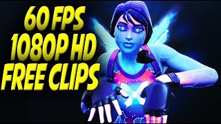 FREE FORTNITE CLIPS TO EDIT  60 FPS 1080P HD  CLIP PACK 8 [upl. by Gnuhn]