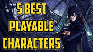 5 Best Playable Characters in the Batman Arkham Series [upl. by Airetahs988]