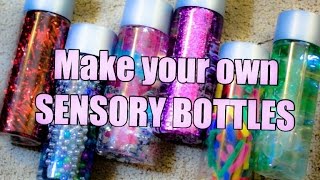 Sensory Bottles  Make Your Own [upl. by Leahci192]