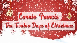 Connie Francis  The Twelve Days of Christmas  BEST CHRISTMAS SONGS [upl. by Eriam954]