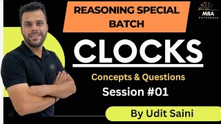 Clocks  SessionI  Reasoning  Udit Saini  SNAP NMAT TISS CMAT MAHCET amp MAT [upl. by Chi]