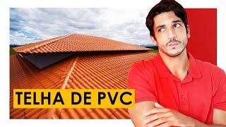 TELHADO DE PVC É BOM OU É UMA FURADA [upl. by Rhiamon166]