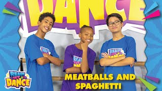 Meatballs and Spaghetti  Preschool Hip Hop  Spaghetti Song  Kids Songs by READY SET DANCE [upl. by Richardo51]