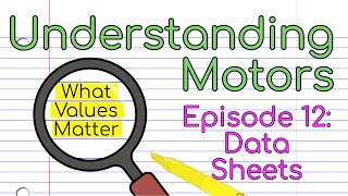 Motor Datasheets explained episode 12 [upl. by Sherrod]