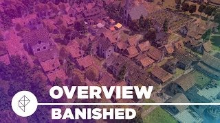 Banished  Gameplay Overview [upl. by Eeloj]