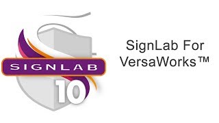 SignLab For VersaWorks™ [upl. by Kurman184]