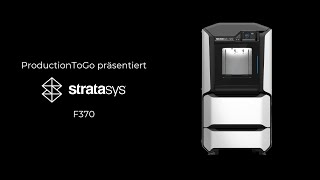 ProductionToGo  Stratasys® F370 [upl. by Llenil]