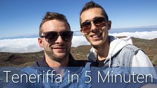 Teneriffa in 5 Minuten  Reiseführer  Die besten Sehenswürdigkeiten [upl. by Lyndsay]