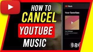 How to Cancel YouTube Music [upl. by Pinsky]