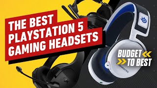 The Best PlayStation 5 Gaming Headsets  Budget to Best [upl. by Nongim434]