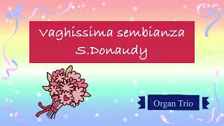 【楽譜配信】Vaghissima sembianza  SDonaudy  かぎりなく優雅な絵姿 [upl. by Sandra]